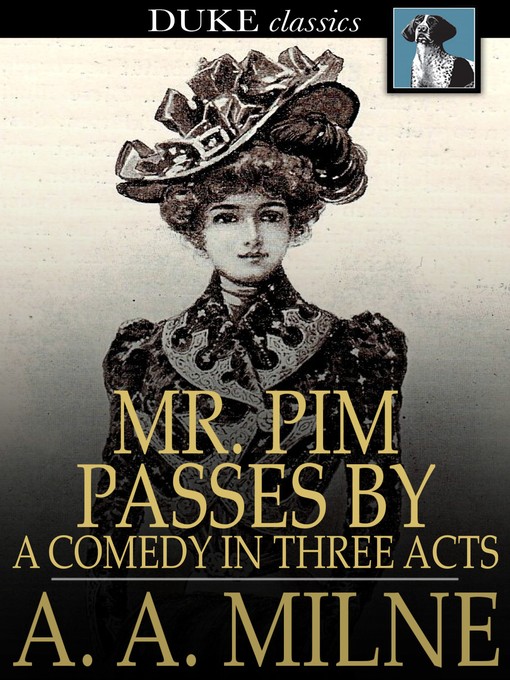 Cover of Mr. Pim Passes By